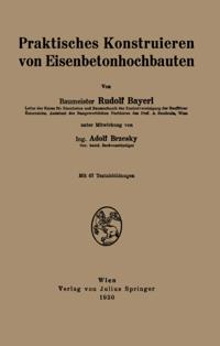 Praktisches Konstruieren von Eisenbetonhochbauten