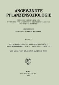 Gleichbedeutende Wissenschaftliche Namen (Synonyme) Der Pflanzen Österreichs