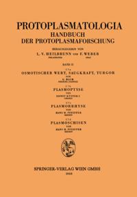 Osmotischer Wert, Saugkraft, Turgor Plasmoptyse Plasmorrhyse Plasmoschisen