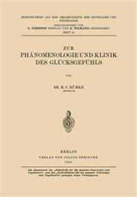 Zur Phänomenologie und Klinik des Glücksgefühls