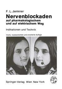 Nervenblockaden auf pharmakologischem und auf elektrischem Weg