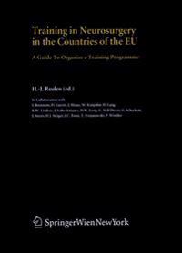 Training in Neurosurgery in the Countries of the EU