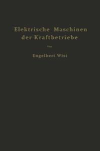 Elektrische Maschinen der Kraftbetriebe