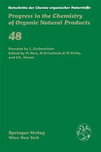 Fortschritte der Chemie organischer Naturstoffe / Progress in the Chemistry of Organic Natural Products