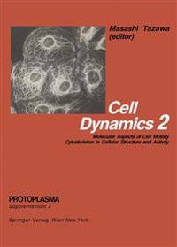 Cell Dynamics