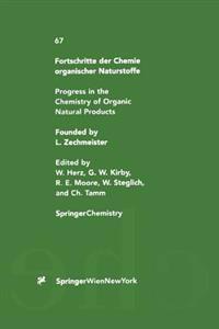 Fortschritte der Chemie organischer Naturstoffe / Progress in the Chemistry of Organic Natural Products
