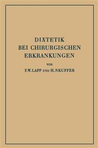 Diätetik bei Chirurgischen Erkrankungen