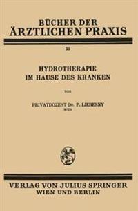 Hydrotherapie im Hause des Kranken