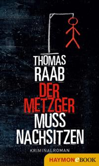 Der Metzger muss nachsitzen