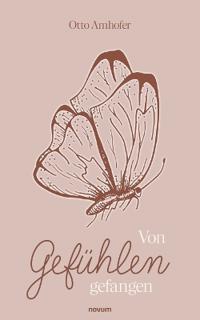 Von Gefühlen gefangen