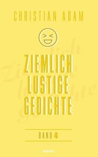 Ziemlich lustige Gedichte