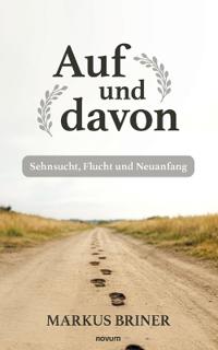 Auf und davon