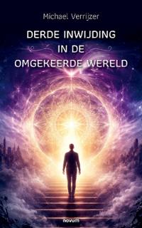 Derde inwijding in de omgekeerde wereld