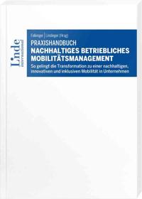 Praxishandbuch Nachhaltiges betriebliches Mobilitätsmanagement