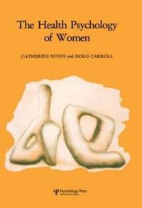 Health Psychology of Women