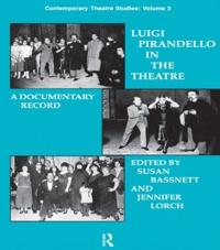 Kirjan kansi "Luigi Pirandello in the Theatre"