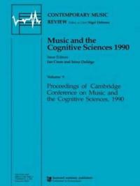 Music and the Cognitive Sciences 1990