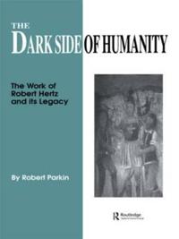 The Dark Side of Humanity