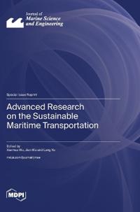 Advanced Research on the Sustainable Maritime Transportation