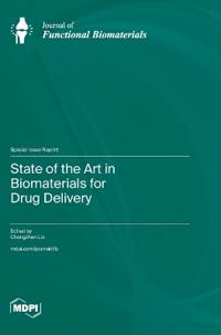 State of the Art in Biomaterials for Drug Delivery