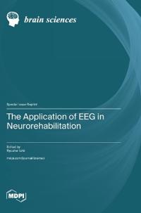 The Application of EEG in Neurorehabilitation