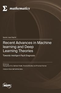 Recent Advances in Machine learning and Deep Learning Theories