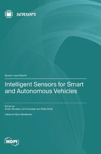 Intelligent Sensors for Smart and Autonomous Vehicles
