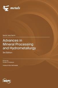 Advances in Mineral Processing and Hydrometallurgy