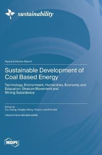 Sustainable Development of Coal Based Energy