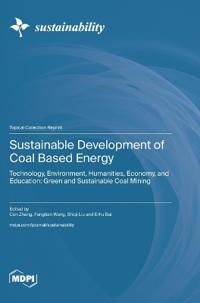 Sustainable Development of Coal Based Energy