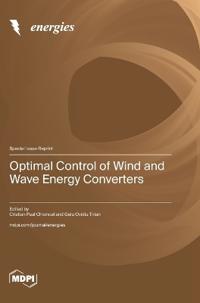 Optimal Control of Wind and Wave Energy Converters