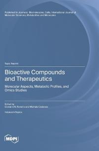 Bioactive Compounds and Therapeutics