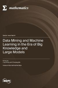 Data Mining and Machine Learning in the Era of Big Knowledge and Large Models