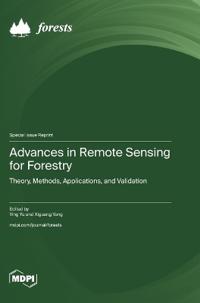 Advances in Remote Sensing for Forestry
