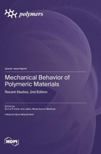 Mechanical Behavior of Polymeric Materials