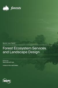 Forest Ecosystem Services and Landscape Design