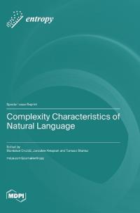 Complexity Characteristics of Natural Language