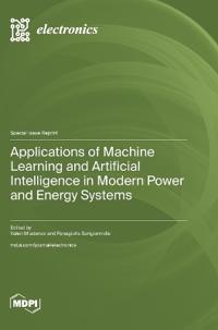 Applications of Machine Learning and Artificial Intelligence in Modern Power and Energy Systems