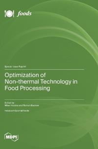 Optimization of Non-thermal Technology in Food Processing