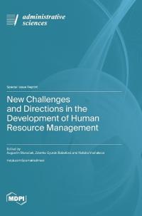 New Challenges and Directions in the Development of Human Resource Management