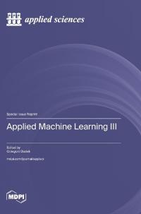 Applied Machine Learning III