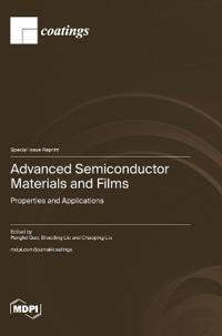 Advanced Semiconductor Materials and Films