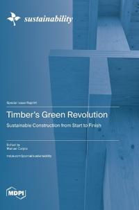 Timber's Green Revolution