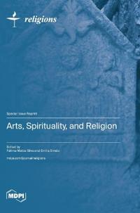 Arts, Spirituality, and Religion