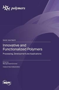 Innovative and Functionalized Polymers