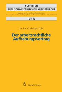 Der arbeitsrechtliche Aufhebungsvertrag
