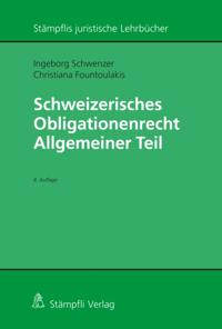 Schweizerisches Obligationenrecht Allgemeiner Teil