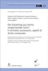 Der Erbvertrag aus rechtsvergleichender Sicht/Il contratto successorio,aspetti di diritto comparato