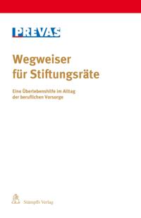 Wegweiser für Stiftungsräte