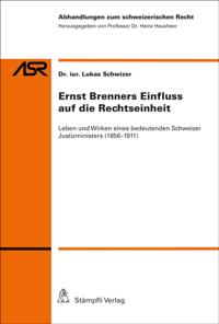 Ernst Brenners Einfluss auf die Rechtseinheit